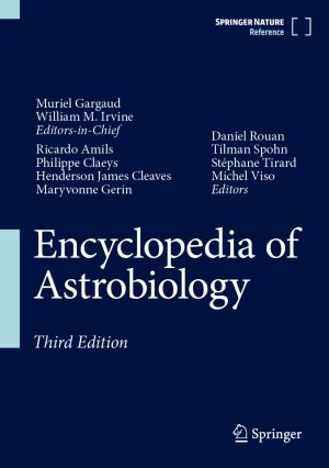 Encyclopedia of Astrobiology 3rd Edition