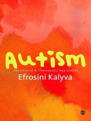Autism Educational and Therapeutic Approaches