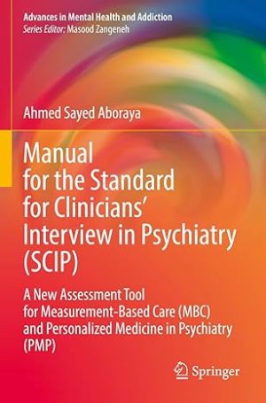 Manual for the Standard for Clinicians Interview in Psychiatry