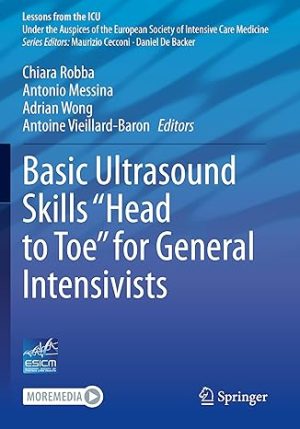 Basic Ultrasound Skills Head to Toe for General Intensivists