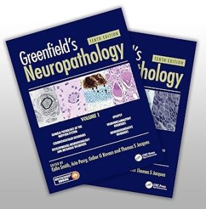 Greenfields Neuropathology 10th Edition