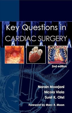 Key Questions in Cardiac Surgery 2nd Edition